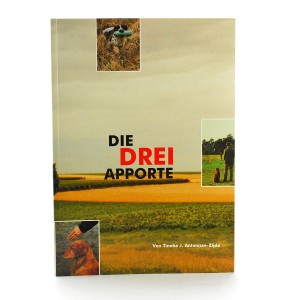 Die drei Apporte